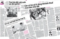 Những bài viết trong loạt bài “Chống thất thu thuế trong mua bán nhà đất” đã được đăng trên Pháp Luật TP.HCM trong tuần qua.