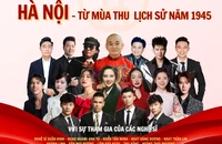 Chương trình nghệ thuật đặc biệt 'Hà Nội - Từ mùa thu lịch sử năm 1945'