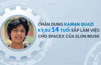 Kairan Quazi - kỹ sư thần đồng 14 tuổi sắp làm việc cho SpaceX của tỉ phú Musk