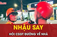 Độc lạ người đàn ông nhậu say, chạy xe vào chốt CSGT để...hỏi đường về