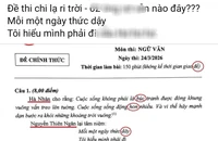 Sự thật về đề thi ngữ văn ở Đắk Lắk 'nhan nhản lỗi chính tả'