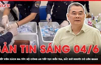 Bản tin sáng 4-6: Đã bắt giữ khoảng 200 người liên quan vụ tiếp viên xách ma túy