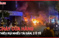 Cháy cửa hàng phụ tùng, thiêu rụi nhiều tài sản cùng 2 ô tô