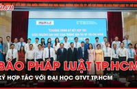 Báo Pháp Luật TP.HCM và Trường Đại học Giao thông vận tải TP.HCM ký kết hợp tác
