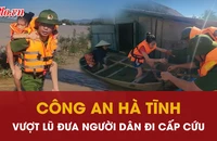 Công an Hà tĩnh vượt lũ đưa người dân đi cấp cứu