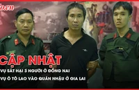 Điểm nóng tố tụng 12-10: Cập nhật vụ sát hại 3 người ở Đồng Nai; Diễn biến mới vụ ô tô lao vào quán nhậu ở Gia Lai