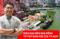 Giữ hồn di sản giữa lòng đô thị hiện đại: Tầm nhìn mới cho Bến Nhà Rồng - Khánh Hội