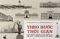 Ra mắt cuốn sách về các công trình tiêu biểu của Sài Gòn - Thành phố Hồ Chí Minh