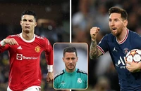 Hazard ca ngợi Messi, nói điều phũ phàng với Ronaldo