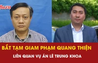 Lê Trung Khoa, Phạm Quang Thiện, tạm giam