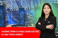 Chương trình ca nhạc hoãn sát giờ, khán giả tốn tiền mua vé, đặt máy bay, khách sạn: Ai sẽ chịu trách nhiệm?