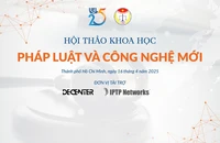 Ngày mai Trường Đại học Kinh tế-Luật tổ chức hội thảo Pháp luật và Công nghệ mới