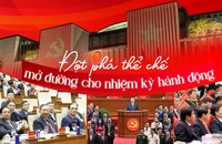 Đột phá thể chế mở đường cho nhiệm kỳ hành động