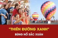 Du khách đổ bộ Cần Giờ check-in lễ hội khinh khí cầu: "Thiên đường xanh" bùng nổ sắc xuân