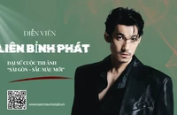 Anh tài Liên Bỉnh Phát: Vượt qua nỗi sợ của mình chính là 'vượt ngàn chông gai' 