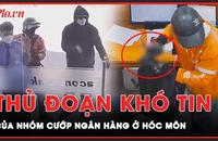 ‘Hội những người vỡ nợ’: Hé lộ tình tiết mới đầy bất ngờ của nhóm cướp ngân hàng ở Hóc Môn