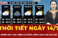 Thời tiết ngày 14-7: Cảnh báo nguy cơ lũ quét và sạt lở khi mưa lớn tại nhiều khu vực