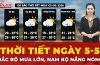 Thời tiết ngày 5-5: Bắc Bộ mưa lớn, Nam Bộ nắng nóng