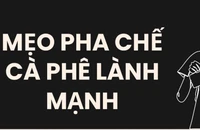 Mẹo pha chế cà phê lành mạnh
