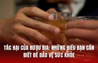 Điều gì xảy ra với cơ thể khi bạn uống rượu bia? 