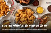 8 loại thực phẩm cực kỳ độc hại cho gan của bạn