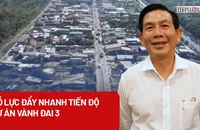 Nỗ lực đẩy nhanh dự án vành đai 3 để về đích năm 2026