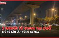 Video: Mô tô Z1000 lấn làn tông xe máy, 2 người tử vong tại chỗ