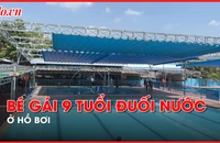 Video: Bé gái 9 tuổi đuối nước tử vong sau khi mẹ đưa đến hồ bơi