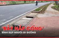 Video: ‘Bẫy nắp cống’ rình rập người đi đường vào mùa mưa 