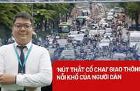 Người dân khổ sở vì 'nút thắt cổ chai' giao thông