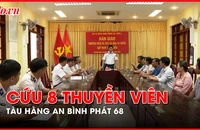 Cảnh sát biển cứu 8 thuyền viên tàu hàng An Bình Phát 68