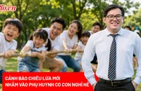 Giả mạo lớp kỹ năng, trại hè để lừa đảo: Phụ huynh cần làm gì để tránh sập bẫy?