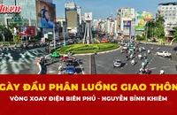 Video: Ngày đầu phân luồng giao thông tại vòng xoay Điện Biên Phủ - Nguyễn Bỉnh Khiêm
