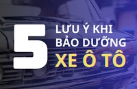 5 lưu ý khi bảo dưỡng xe ô tô