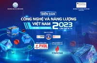 Sắp tổ chức chương trình Diễn đàn Công nghệ và Năng lượng Việt Nam 2023 - lần thứ 6