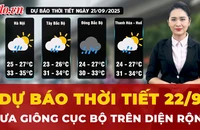 Dự báo thời tiết ngày 22-9: Mưa giông rải rác khắp cả nước 