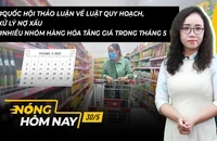 Nóng hôm nay: Quốc hội thảo luận về luật quy hoạch, xử lý nợ xấu, đầu tư cao tốc