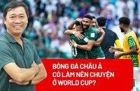 Bóng đá Châu Á có làm nên chuyện ở World Cup? 