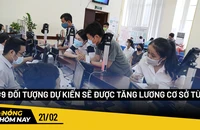 Nóng hôm nay: 9 đối tượng dự kiến được tăng lương cơ sở từ 1-7