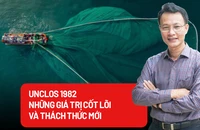 UNCLOS 1982 - Những giá trị cốt lõi và thách thức mới