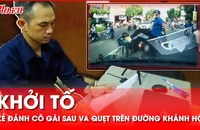 Khởi tố người đàn ông đánh cô gái sau va quẹt trên đường Khánh Hội