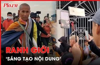 Hiện tượng Thích Minh Tuệ và ranh giới của việc sáng tạo nội dung