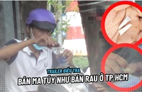 Trailer điều tra: Bán ma túy như bán rau ở TP.HCM