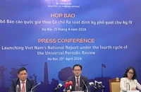 Việt Nam công bố báo cáo quốc gia về nhân quyền, tiếp tục phản đối các thông tin sai lệch được gửi lên Liên hợp quốc