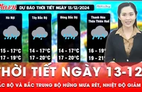 Thời tiết ngày 13-12: Bắc Bộ và Bắc Trung Bộ hứng mưa rét, nhiệt độ giảm sâu