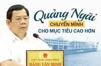 Chủ tịch UBND Quảng Ngãi: Chuyển mình cho mục tiêu cao hơn