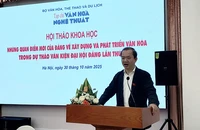 Dự thảo Văn kiện Đại hội XIV: Văn hóa là 'sức mạnh mềm chiến lược' của quốc gia
