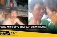 Nóng hôm nay: Công an thông tin đầy đủ vụ 2 ngư dân Cà Mau bị hành hạ