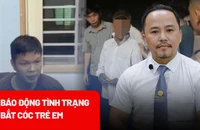 Báo động tình trạng trẻ em bị bắt cóc, mất tích