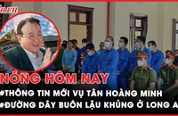 Nóng hôm nay: Truy tố Chủ tịch Tân Hoàng Minh chiếm đoạt 8.600 tỉ đồng